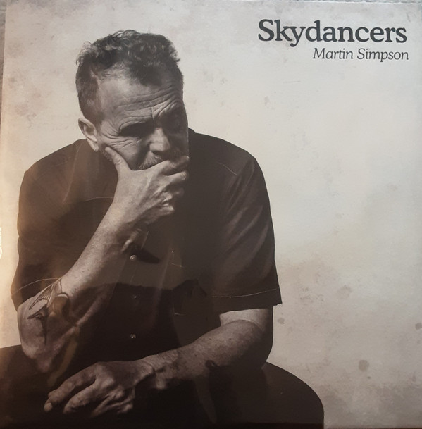 MARTIN SIMPSON — SKYDANCERS