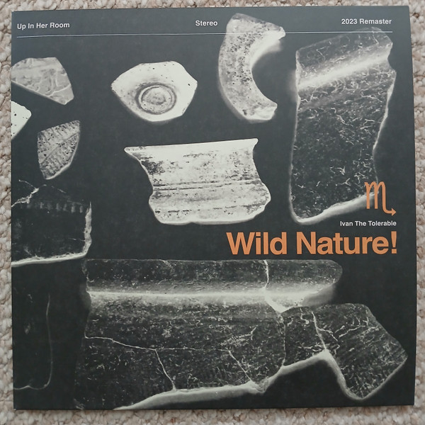 IVAN THE TOLERABLE — WILD NATURE!