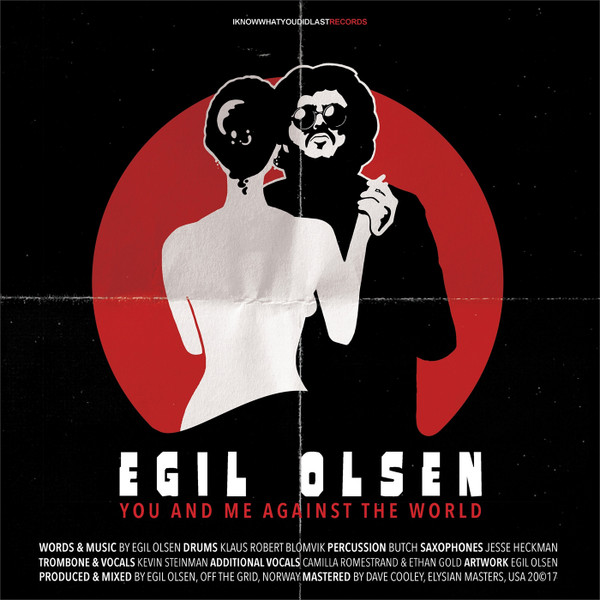 EGIL OLSEN — You And Me Against The World