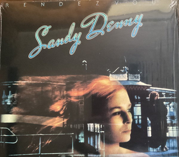 SANDY DENNY — RENDEZVOUS