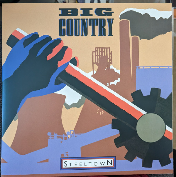 BIG COUNTRY — STEELTOWN