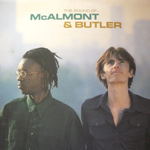 MCALMONT & BUTLER — THE SOUND OF. . .