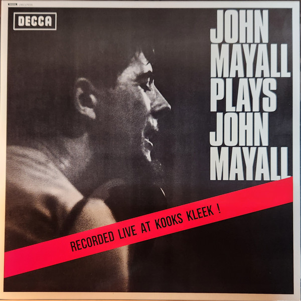 JOHN MAYALL & THE BLUESBREAKER — JOHN MAYALL PLAYS JOHN MAYALL