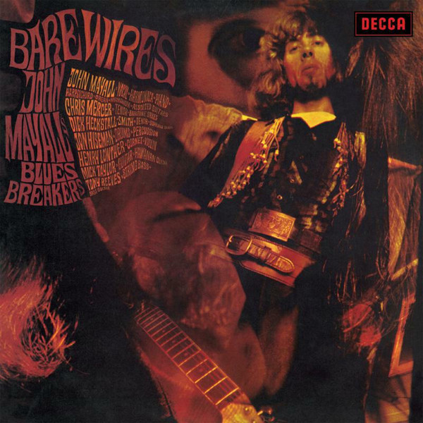 JOHN MAYALL & THE BLUESBREAKER — BARE WIRES
