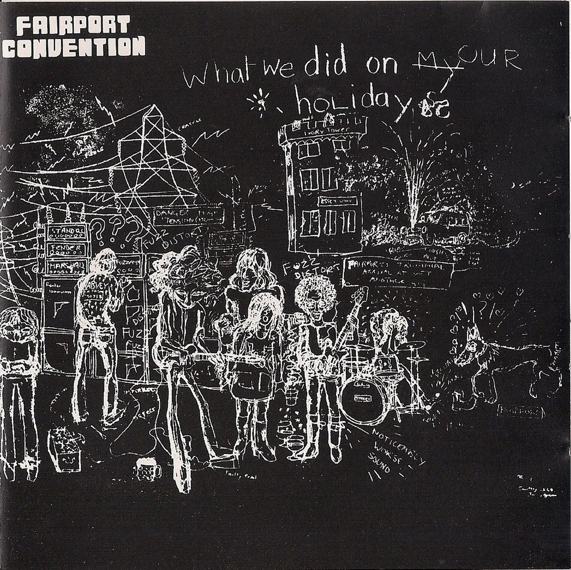 FAIRPORT CONVENTION — WHAT WE DID ON OUR HOLIDAYS
