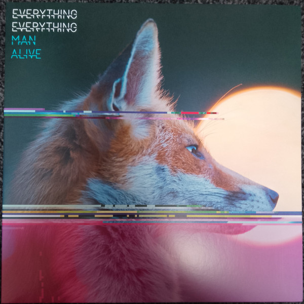 EVERYTHING EVERYTHING — MAN ALIVE
