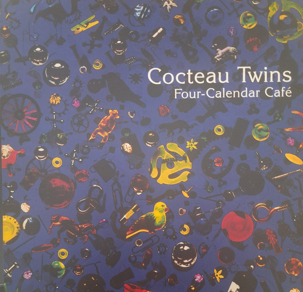COCTEAU TWINS — FOUR-CALENDAR CAFE