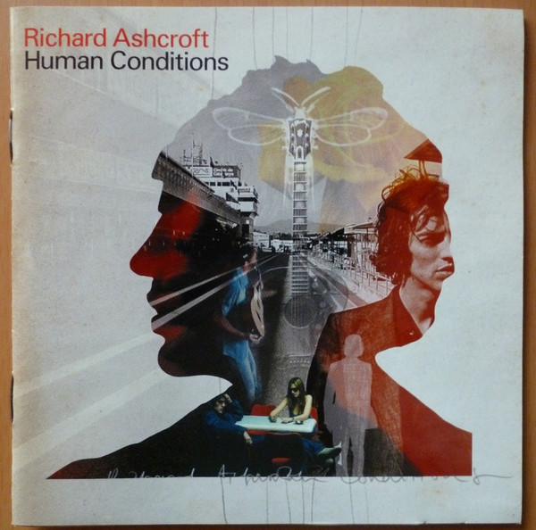 RICHARD ASHCROFT — HUMAN CONDITIONS