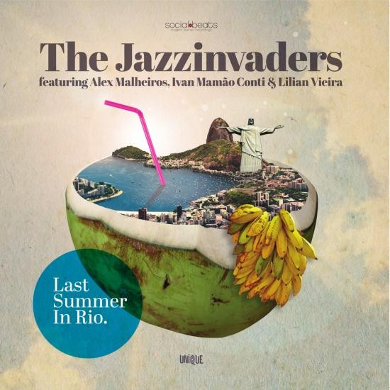 JAZZINVADERS — LAST SUMMER IN RIO