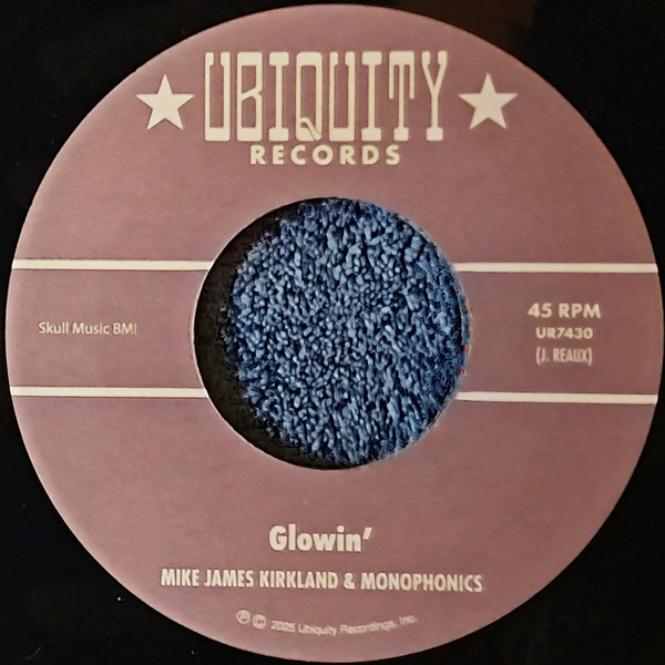 MIKE JAMES KIRKLAND & MONOPHONICS — GLOWIN'