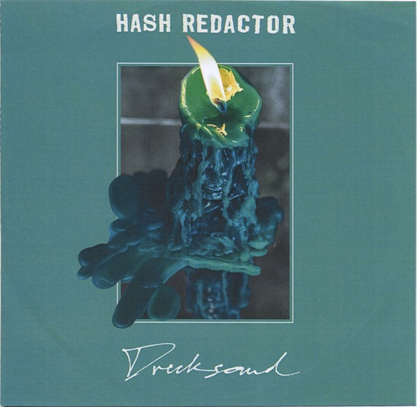 HASH REDACTOR — DRECKSOUND