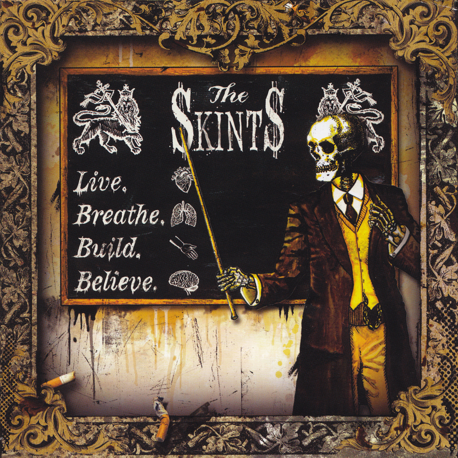 THE SKINTS — LIVE BREATHE BUILD BELIEVE