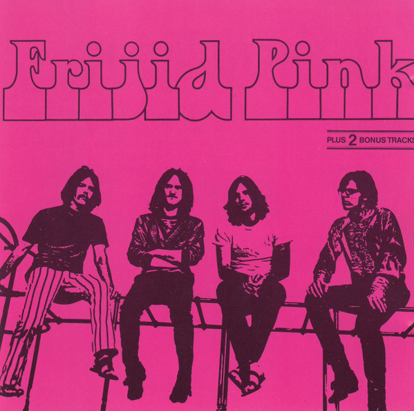 FRIJID PINK — FRIJID PINK