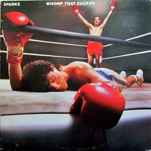 SPARKS — WHOMP THAT SUCKER