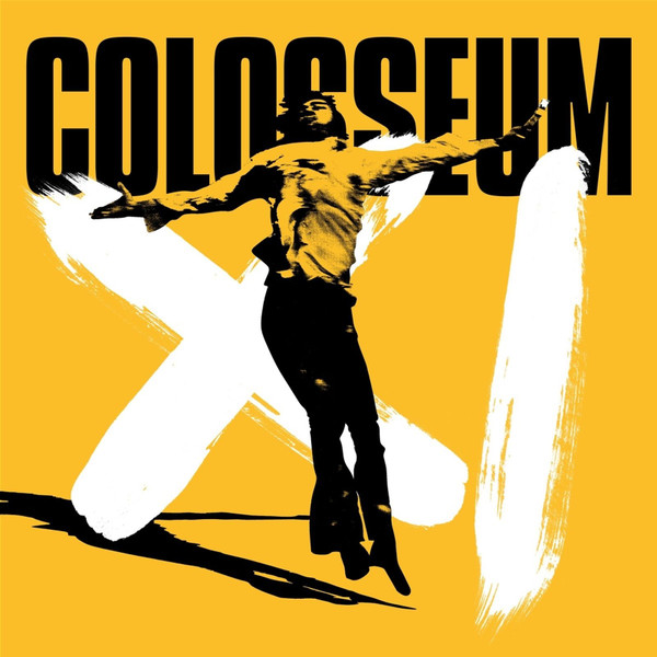 COLOSSEUM — XI
