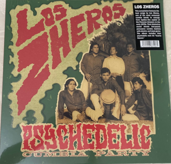 LOS ZHEROS — PSYCHEDELIC CUMBIA PARTY