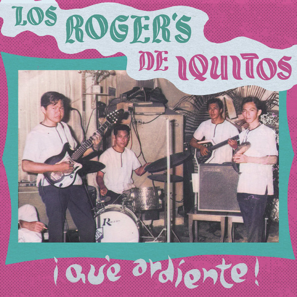LOS ROGERS — QUE ARDIENTE!