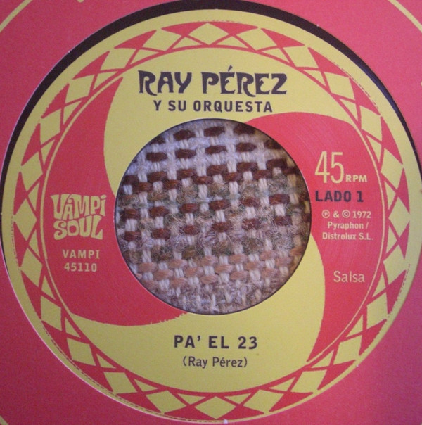 RAY PEREZ Y SU ORQUESTA — PA EL 23