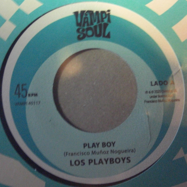 LOS PLAYBOYS / LOS ROGERS — PLAY BOY / DESCARGA ROGERS
