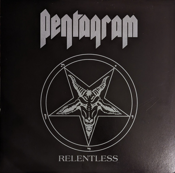 PENTAGRAM — RELENTLESS