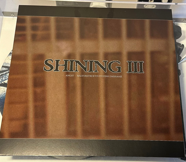 SHINING — III - ANGST