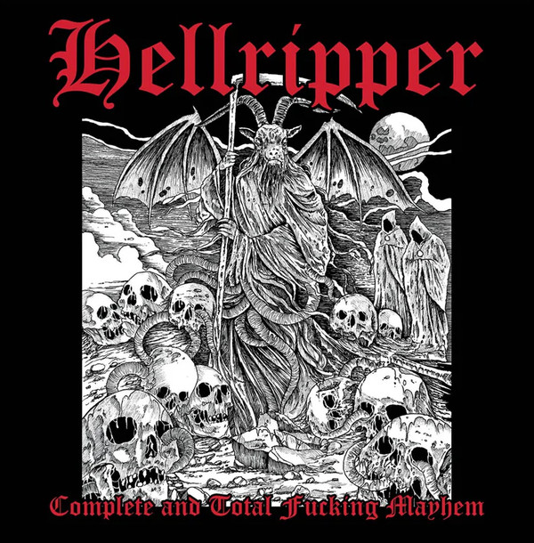 HELLRIPPER — COMPLETE & TOTAL FUCKING MAYHE