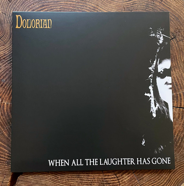 DOLORIAN — WHEN ALL THE LAUGHTER HAS GONE