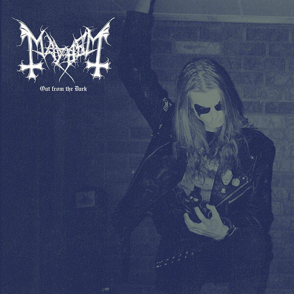 MAYHEM — OUT FROM THE DARK