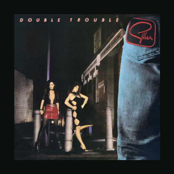 GILLAN — DOUBLE TROUBLE 2LP