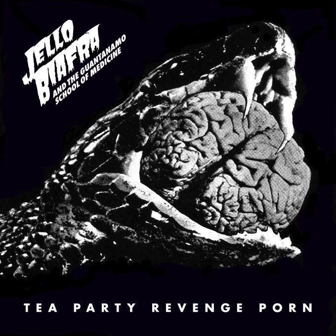 JELLO BIAFRA & THE GUANTANAMO — TEA PARTY REVENGE PORN