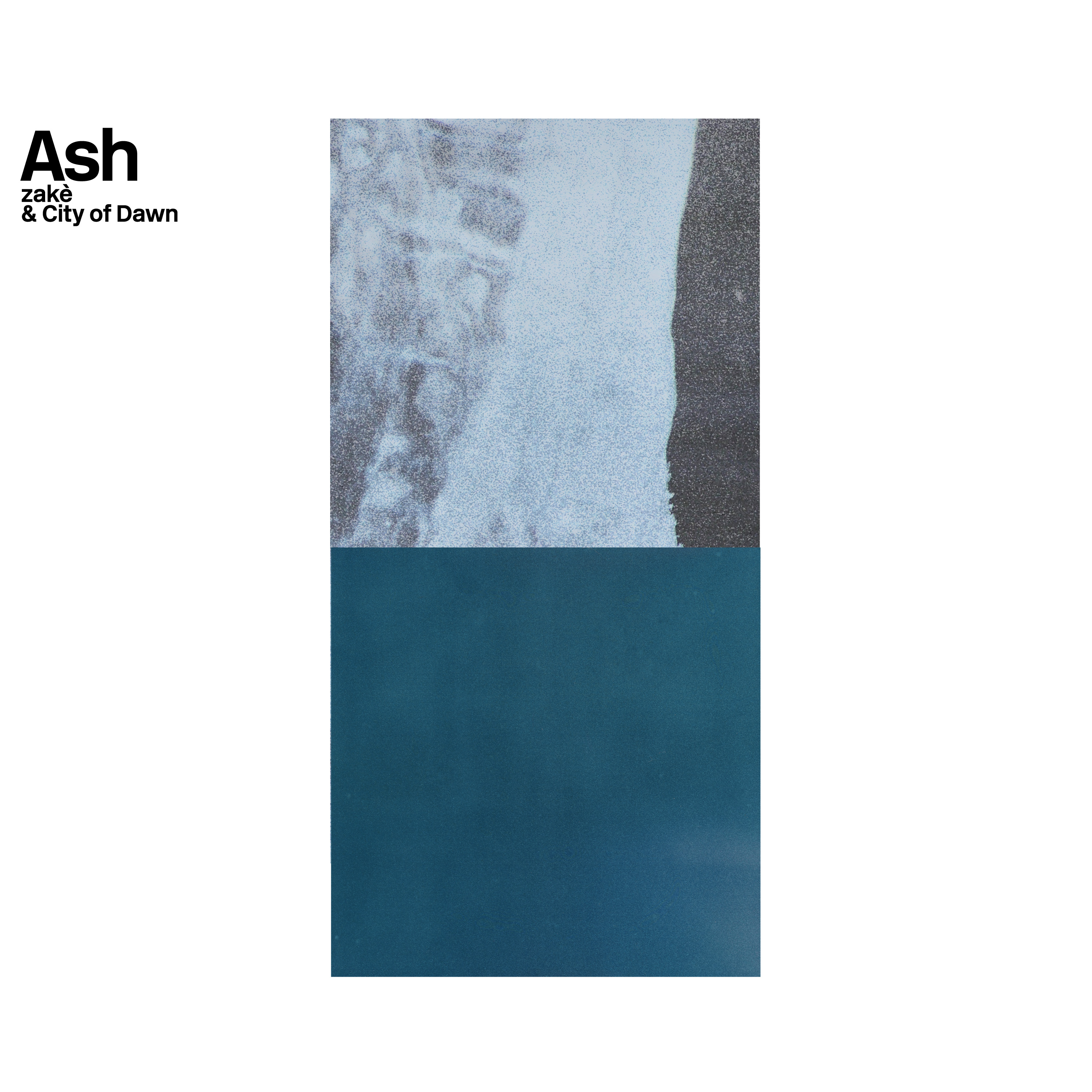 ZAKE & CITY OF DAWN — ASH