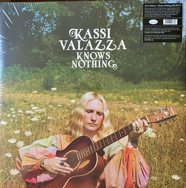 KASSI VALAZZA — KASSI VALAZZA KNOWS NOTHING