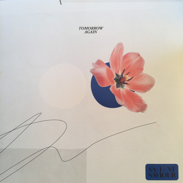 SAINT SAVIOUR — TOMORROW AGAIN