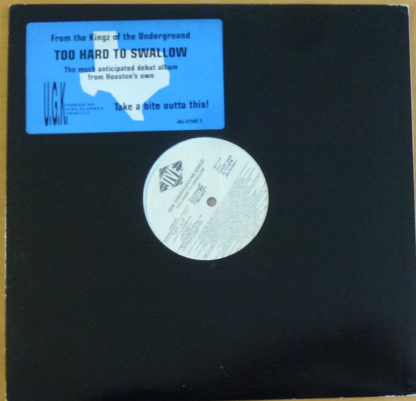 UGK — TOO HARD TO SWALLOW