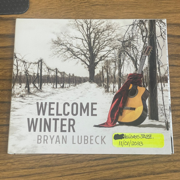 BRYAN LUBECK — Welcome Winter