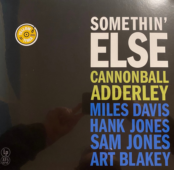 CANNONBALL ADDERLEY — SOMETHIN ELSE (YELLOW COLOURED