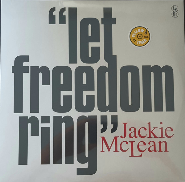 JACKIE MCLEAN — LET FREEDOM RING
