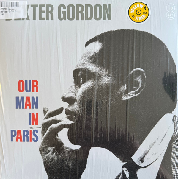 DEXTER GORDON — OUR MAN IN PARIS (YELLOW VINYL