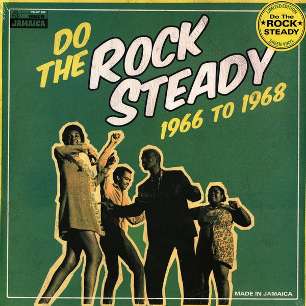 V/A REGGAE — DO THE ROCK STEADY 1966-1968