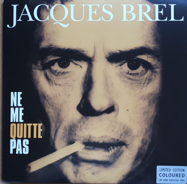 Brel, Jacques — Ne Me Quitte Pas Original Recordings (1LP)