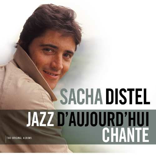 Distel, Sacha — Jazz D'Aujourd'hui/ Chante (1LP)