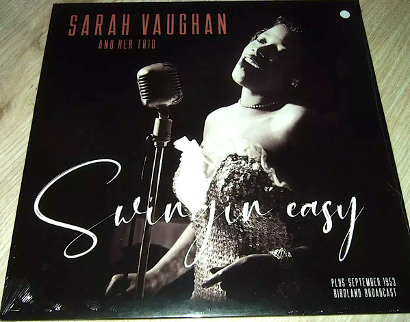 Vaughan, Sarah — Swingin' Easy & Birdland Broadcast (1LP)