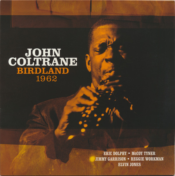 Coltrane, John — Birdland 1962 (1LP)