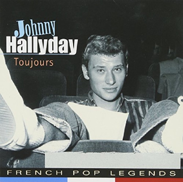 JOHNNY HALLYDAY — TOUJOURS
