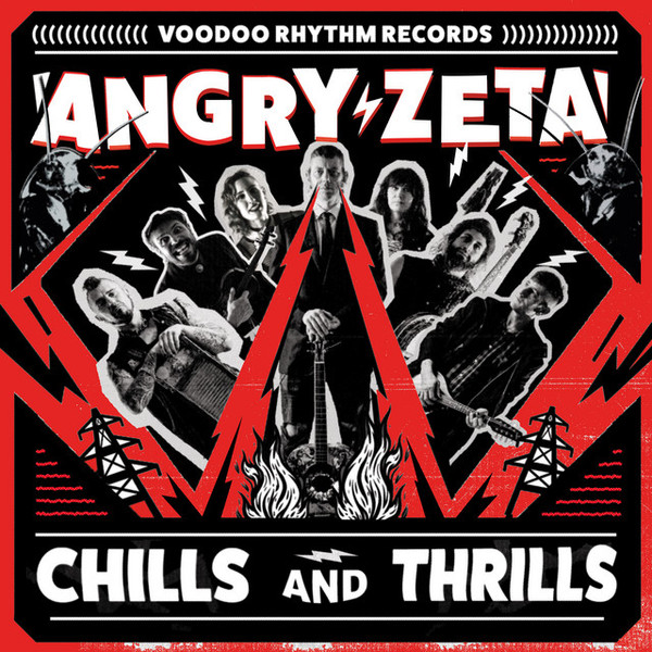 ANGRY ZETA — CHILLS AND THRILLS