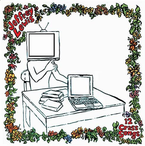 JEFFREY LEWIS — 12 CRASS SONGS