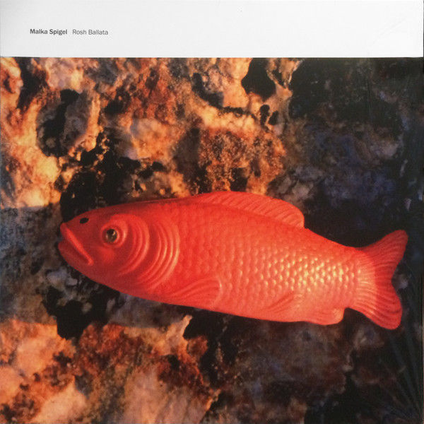 MALKA SPIGEL — ROSH BALLATA