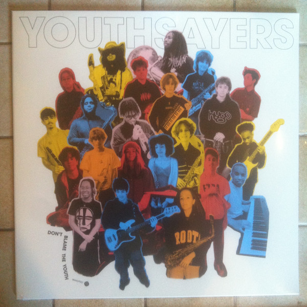 Youthsayers — Don't Blame the Youth