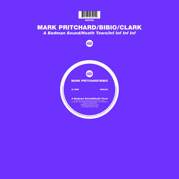 MARK PRITCHARD/BIBIO/CLARK — A Badman Sound