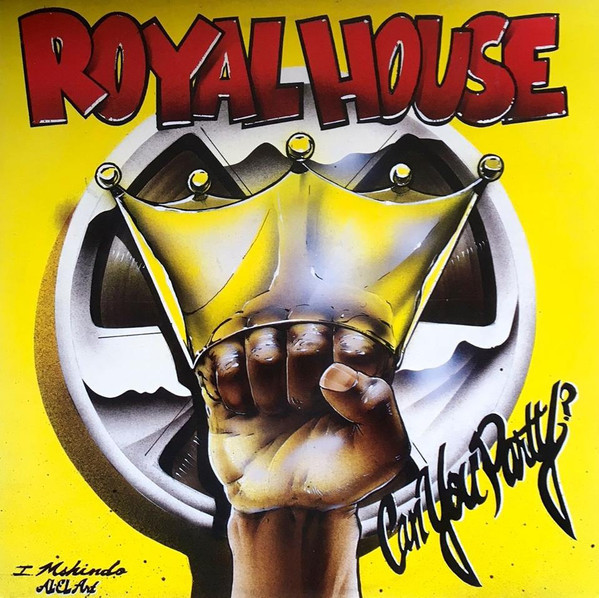 Royal House — Can You Party?